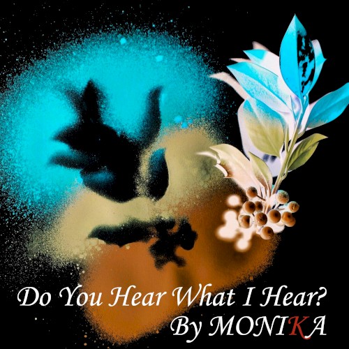 Do You Hear What I Hear?