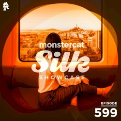 2021-06-16: Monstercat Silk Showcase 599 (hosted by Tom Fall)