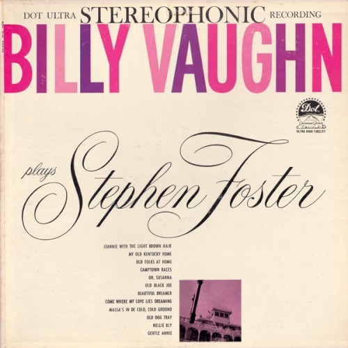 Billy Vaughn Plays Stephen Foster