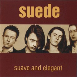Suave and Elegant