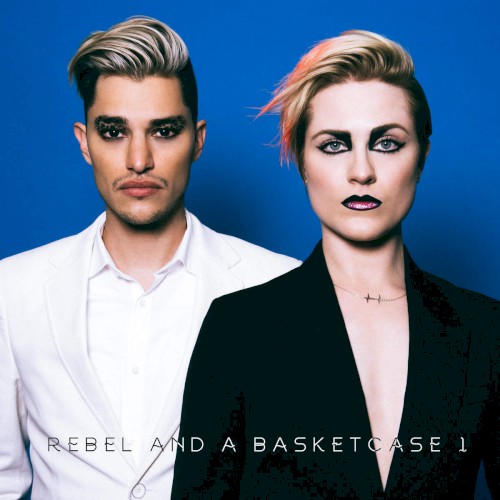 Rebel and a Basketcase 1