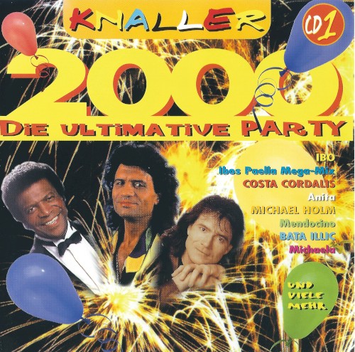 Knaller 2000: Die ultimative Party