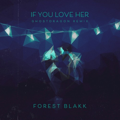 If You Love Her (GhostDragon remix)