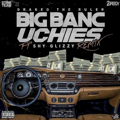 Big Banc Uchies (remix)