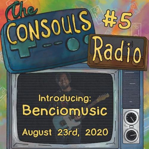 Consouls Radio #5: Full Band Show feat. @benciomusic