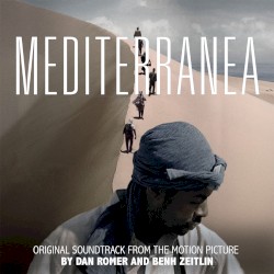 Mediterranea: Original Motion Picture Soundtrack