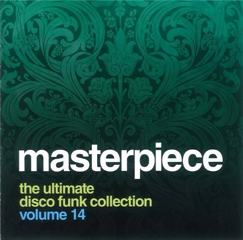 Masterpiece Volume 14: The Ultimate Disco Funk Collection