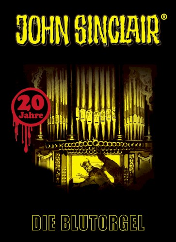John Sinclair Sonderedition 14: Die Blutorgel