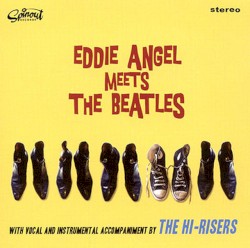Eddie Angel Meets the Beatles