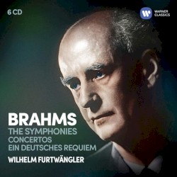 The Symphonies / Concertos / Ein Deutsches Requiem