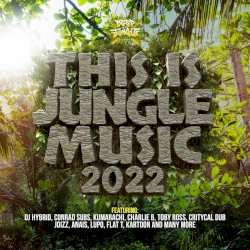 This Is Jungle Music 2022