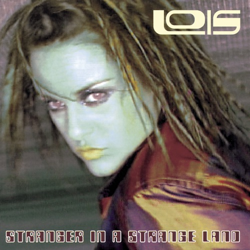 Stranger in a Strange Land