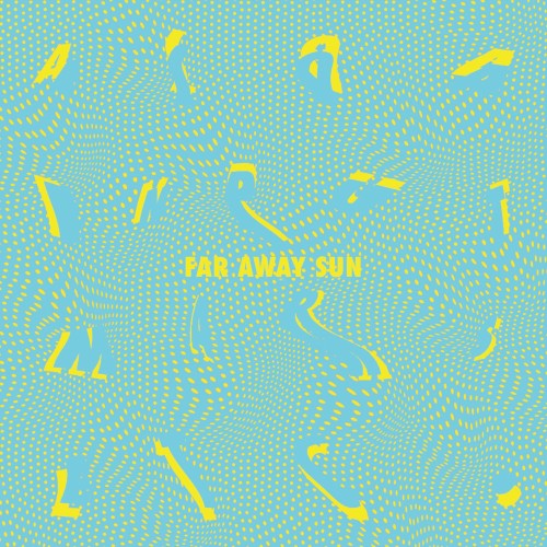 Far Away Sun