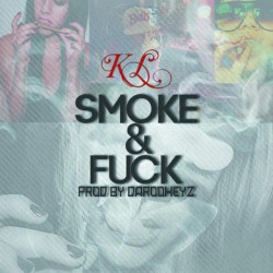 Smoke and Fuck