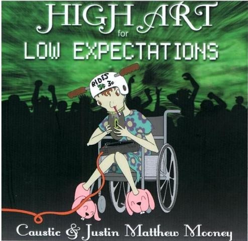 High Art for Low Expectations