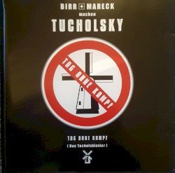Tag ohne Kampf (Das Tucholsklavier)