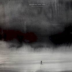 Reveries and Airs