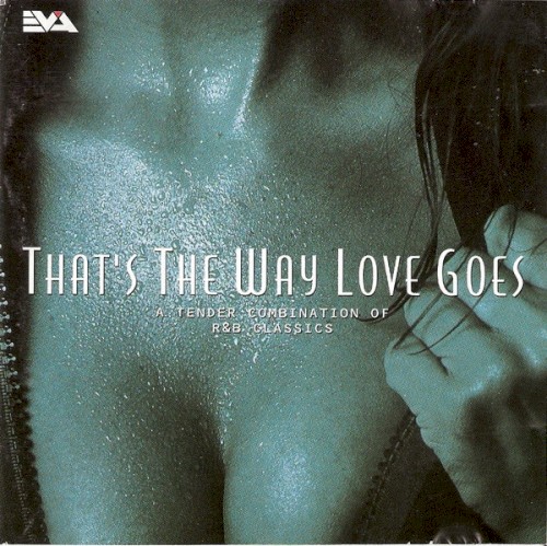 That's The Way Love Goes- Volume 01