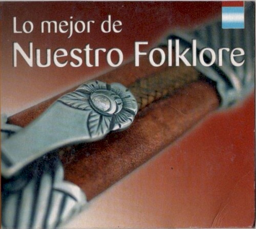 Lo mejor de nuestro folklore