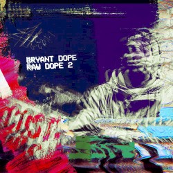 Raw Dope 2
