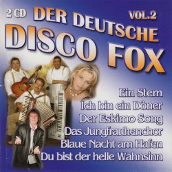 Der deutsche Discofox, Vol. 2