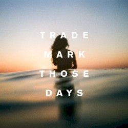 Those Days (ROZES X Nicky Romero X BEAUZ X Luxlyfe)