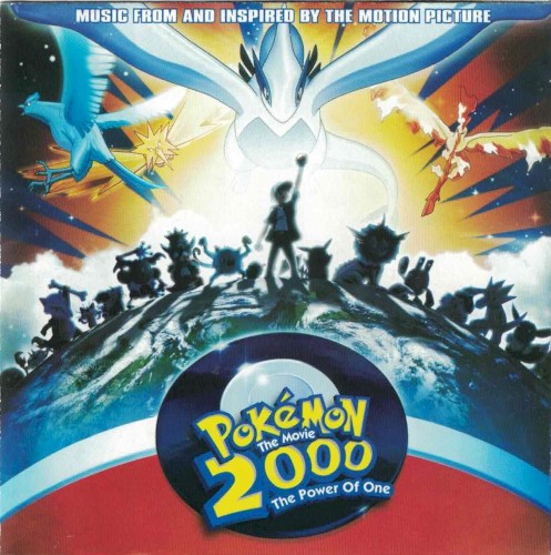 Pokémon 2000: The Power of One: Music From and Inspired by the Motion Picture