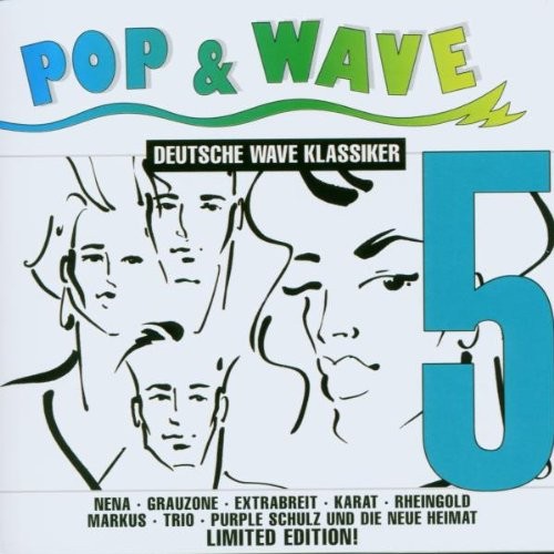 Pop & Wave Deutsche Wave Klassiker Volume 5