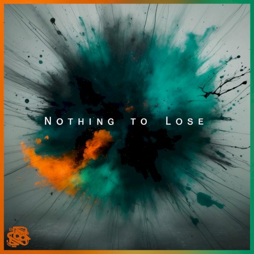 Nothing to Lose
