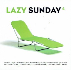 Lazy Sunday 4