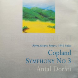 Copland: Appalachian Spring; Symphony No 3