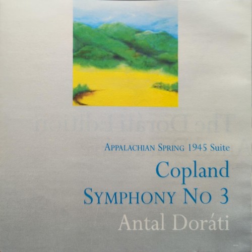 Copland: Appalachian Spring; Symphony No 3
