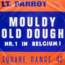 Mouldy Old Dough