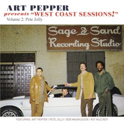Art Pepper Presents West Coast Sessions, Vol. 2 Pete Jolly