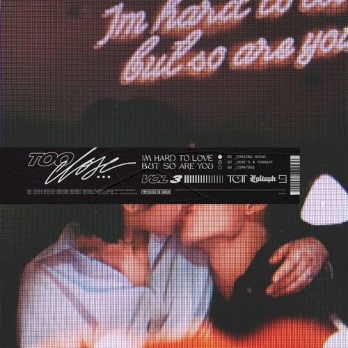 I’m Hard to Love, but So Are You, Vol. 3