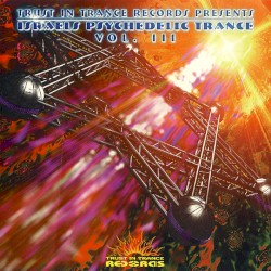 Israel's Psychedelic Trance, Volume 3