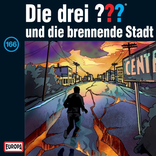 Die drei ??? 166: und die brennende Stadt