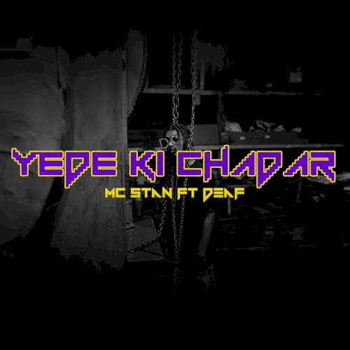 Yede Ki Chadar