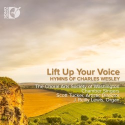 Life Up Your Voice: Hymns of Charles Wesley