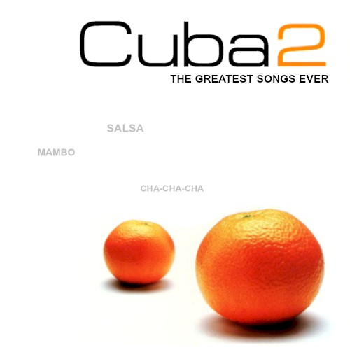 Cuba2 – The Greatest Songs Ever