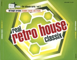 Real Retro House Classix - Volume 2