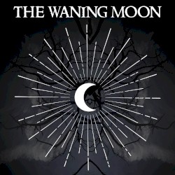 The Waning Moon