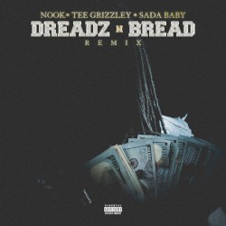 Dreadz n Bread (Remix)