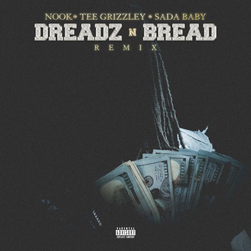 Dreadz n Bread (Remix)