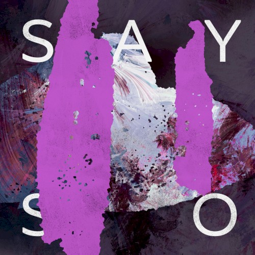 Say So