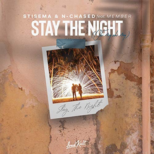 Stay The Night