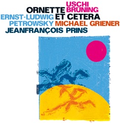 Ornette et Cetera