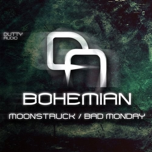 Moonstruck / Bad Monday