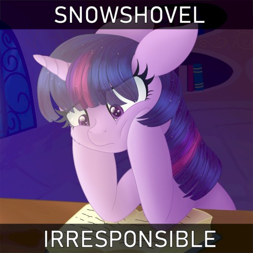 Irresponsible (For a day or two)