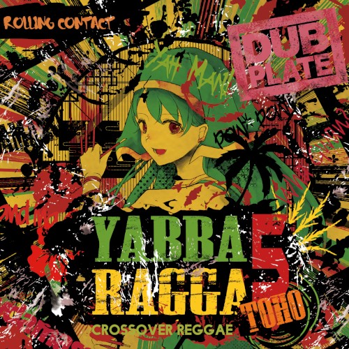 Yabba Ragga Toho 5